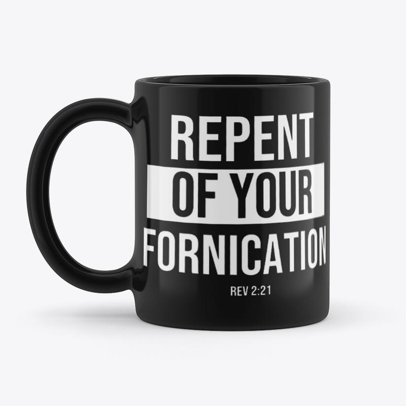 Repent Of Your Fornication