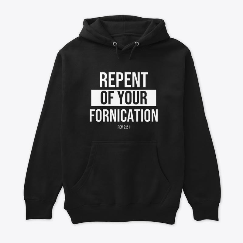 Repent Of Your Fornication