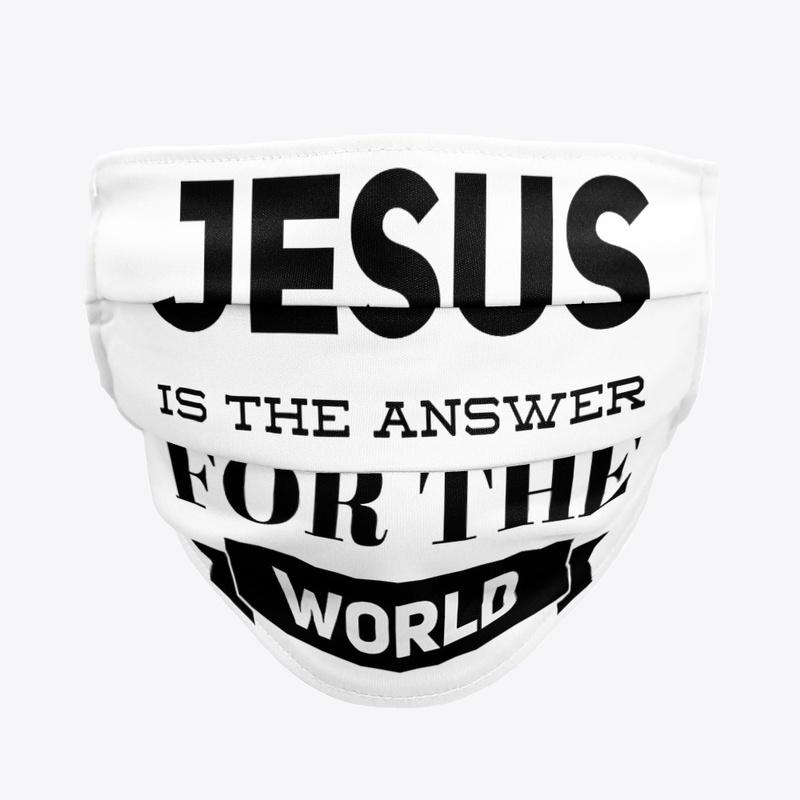 Jesus Is The Answer