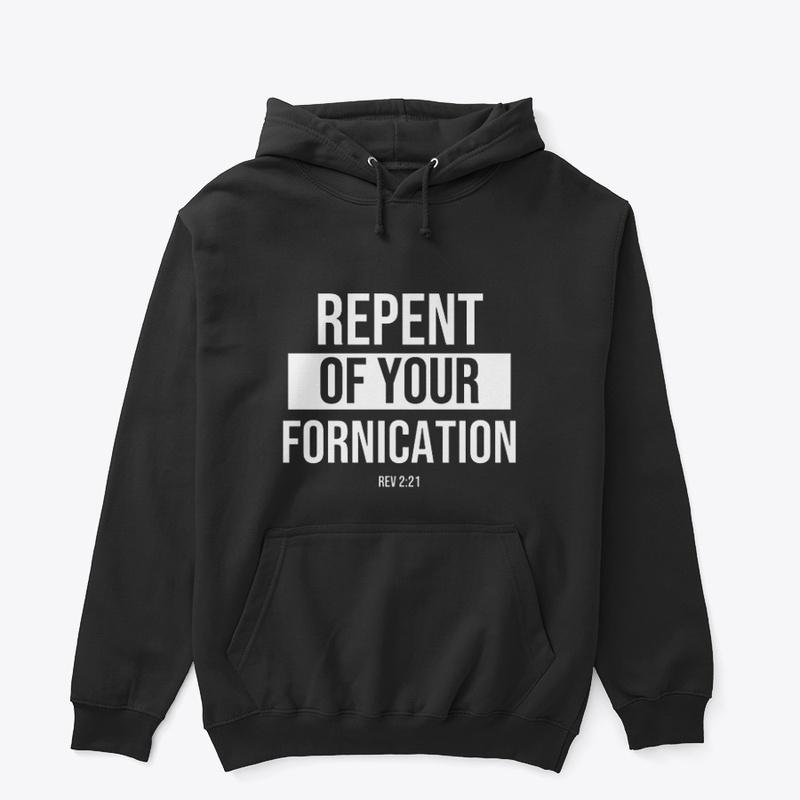 Repent Of Your Fornication