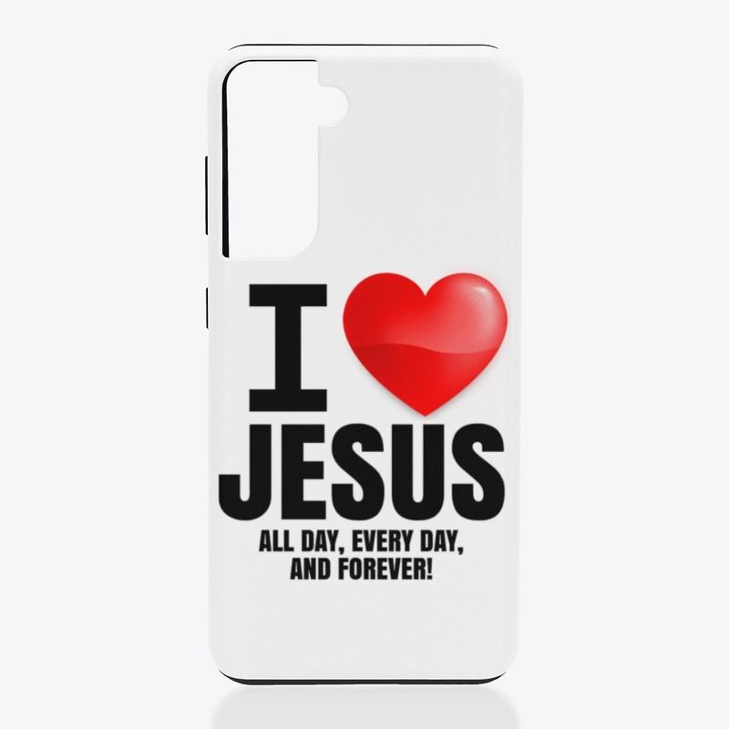 I Love Jesus Everyday