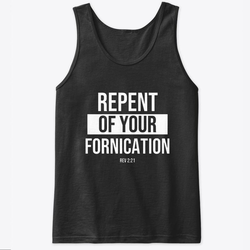 Repent Of Your Fornication